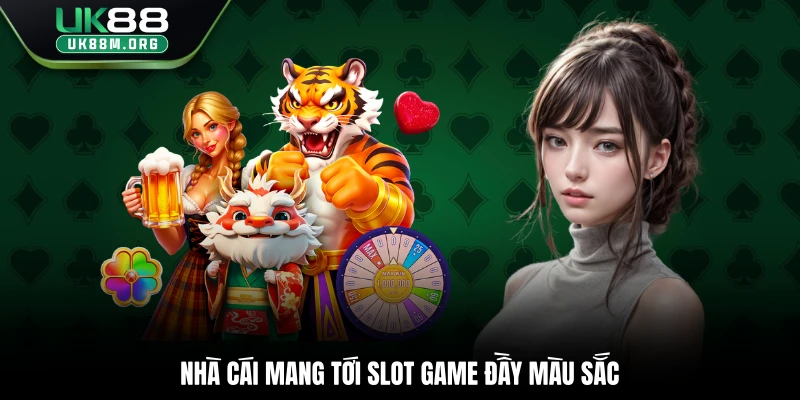 Nhà cái mang tới slot game đầy màu sắc